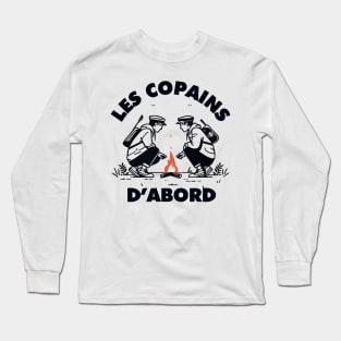 Les copains d'abord Long Sleeve T-Shirt